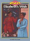 Elizabeth's Wish (NEATE #2)